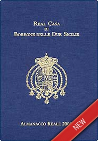 Almanacco Reale 2009 di Real Casa di Borbone delle Due Sicilie