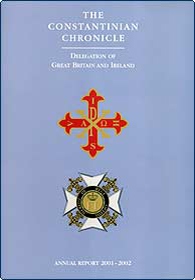 2001-2002 Annual Report of the British and Irish Delegation of the Sacred Military Constantinian Order of Saint George